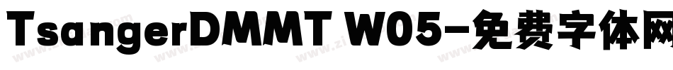 TsangerDMMT W05字体转换